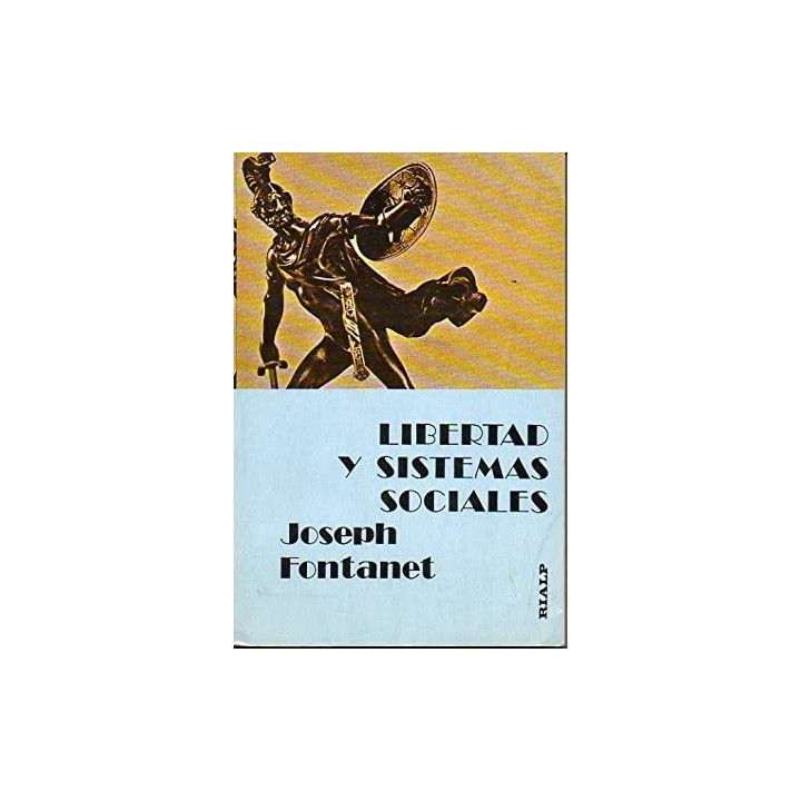 LIBERTAD Y SISTEMAS SOCIALES - UNA NUEVA LÓGICA POLÍTICA